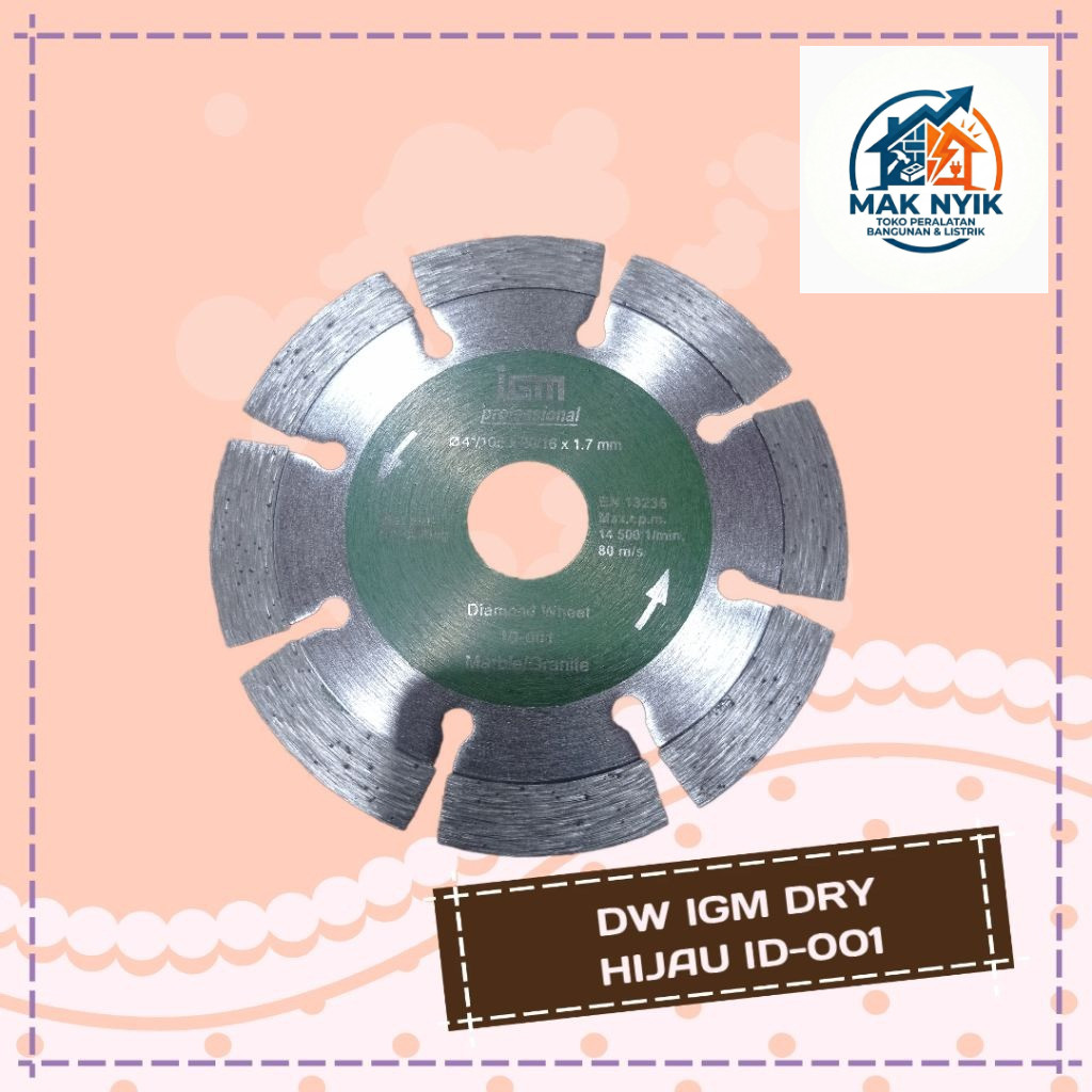 MAKNYIK MENJUAL Diamond Wheel Mata Potong Keramik Granit Batu IGM KERING HIJAU ID-001
