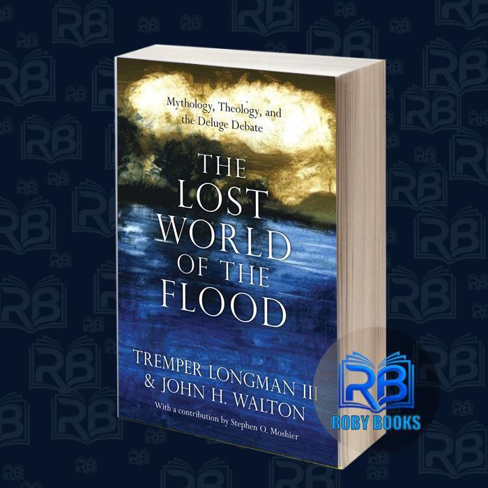The Lost World of the Flood