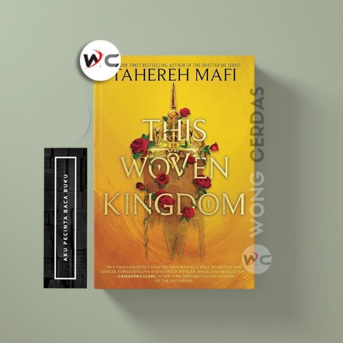 This Woven Kingdom by Tahereh Mafi ( ENGLISH )