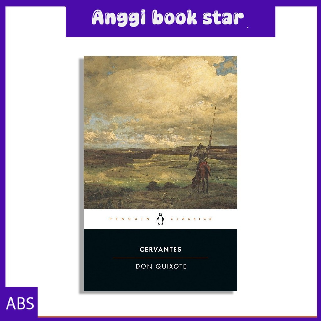 Don Quixote by Miguel De Cervantes