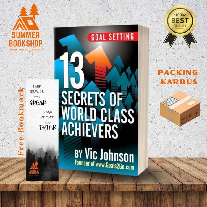 (English) Goal Setting - 13 Secrets of World Class Achievers by Vic Johnson