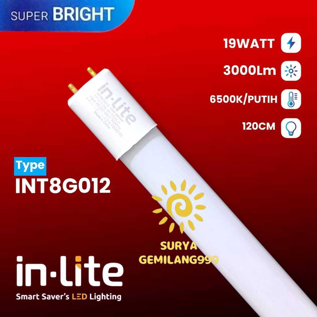INLITE -  LAMPU LED  TL T8 120CM 18WATT 19WATT INT8G012 /LAMPU TL/  LAMPU T8 / LAMPU GUDANG / LAMPU 