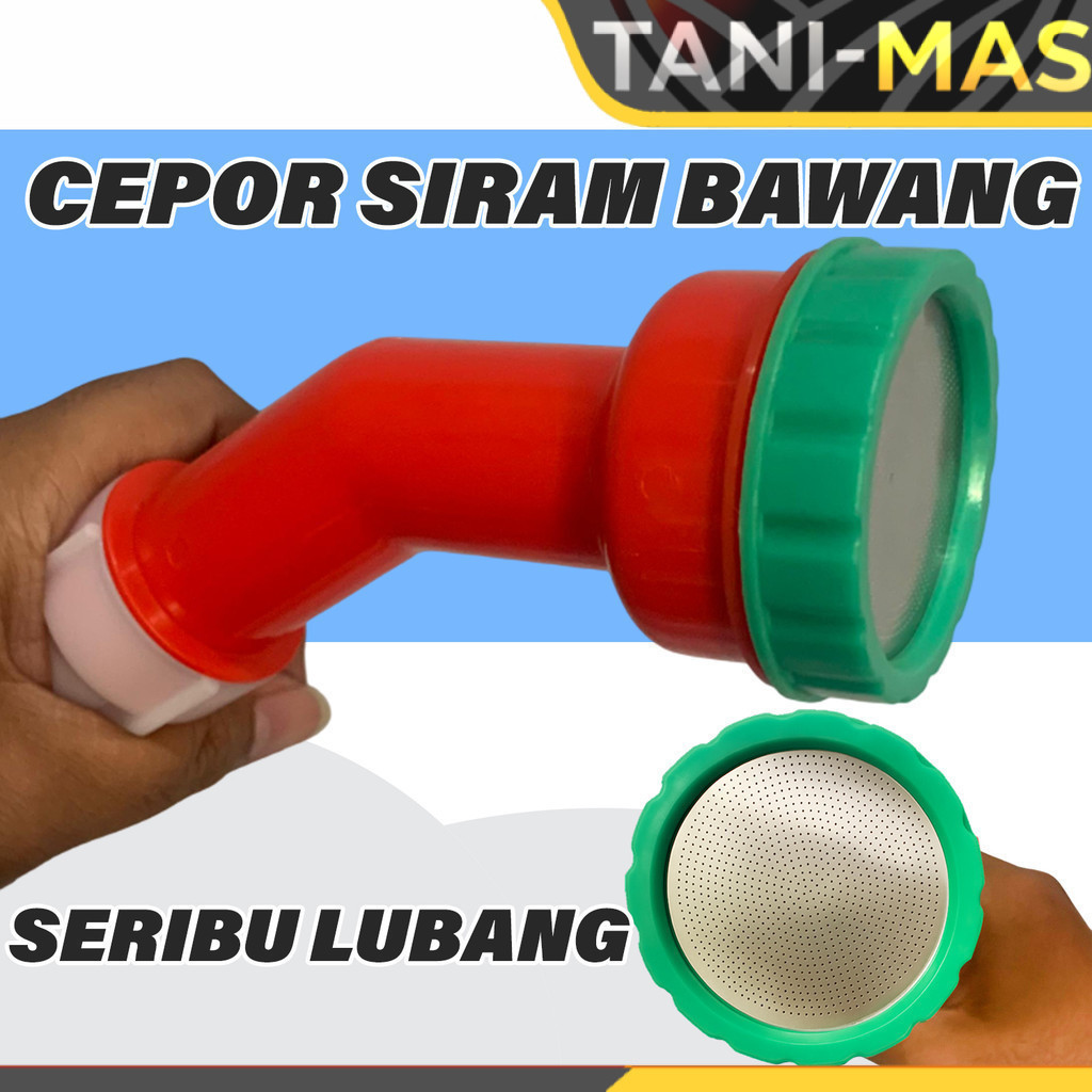 Cepor halus 1000 lubang - cepor siram bawang