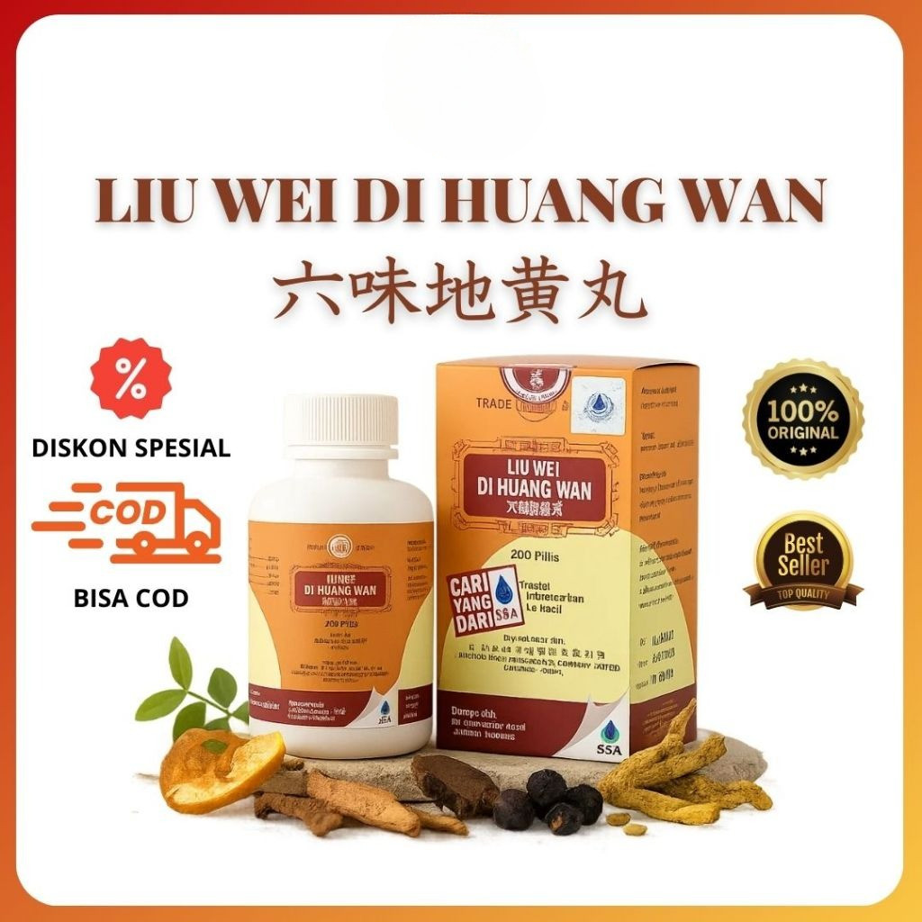 Liu Wei Di Huang Wan 100% Original Obat Ginjal Herbal Cina Untuk Kesehatan Ginjal 200 Pil Sudah BPOM