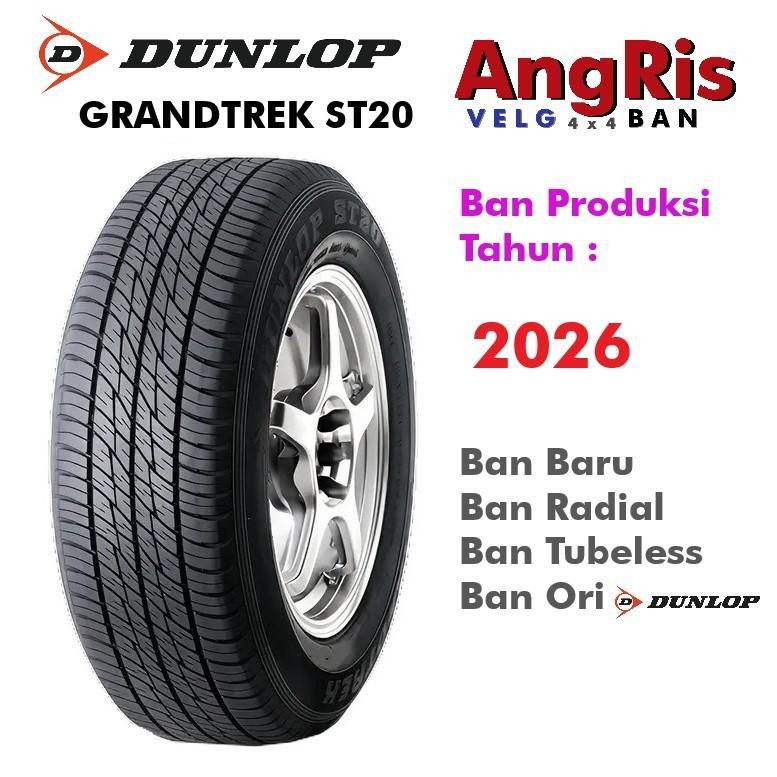 Dunlop Grandtrex ST20 235 60 R16 Ban Radial Tubeless 235/60 Ring 16 untuk Mobil Oem Terios Nissan Xt