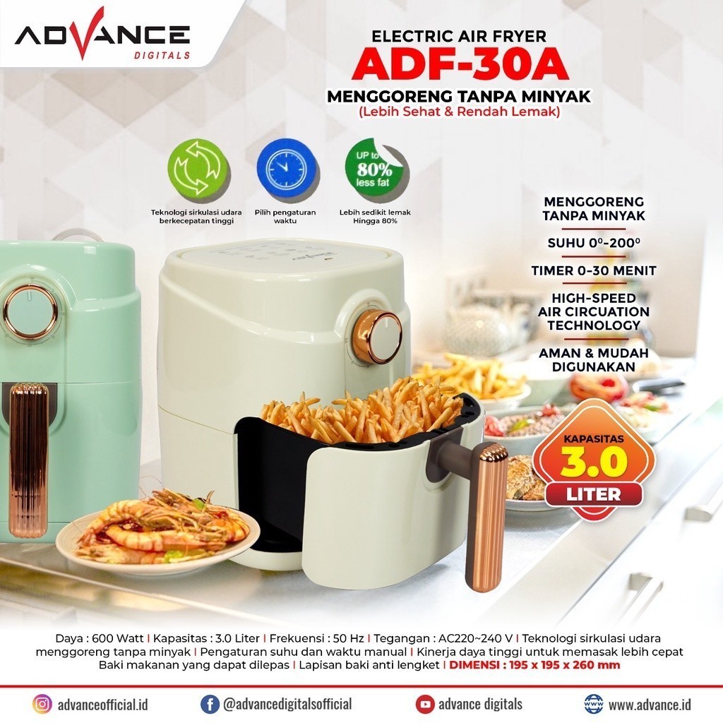 Air Fryer Advance / alat penggoreng tanpa Minyak ADF 30A - 3 liter LOW WATT