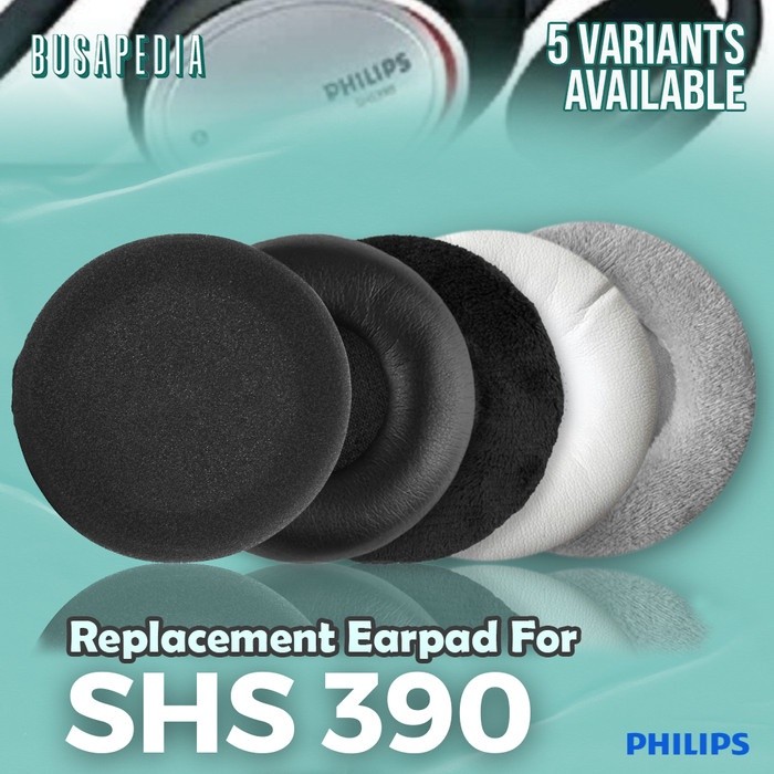 Earpad Foam Philips SHS 390 SHS390 SHS-390 Earcup Ear Cushion Busa Bantalan