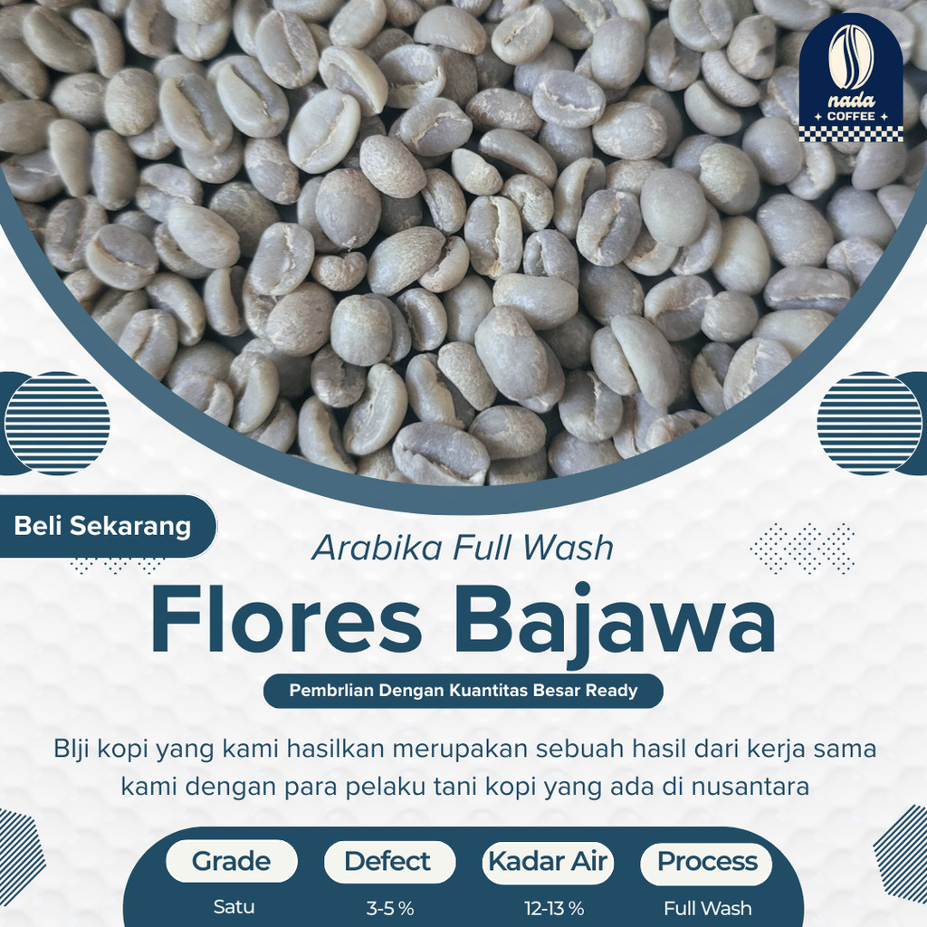 green Bean  biji kopi Arabika Flores Bajawa - Full Wash