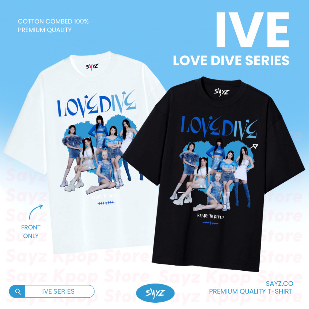 Kaos IVE 'Love Dive' Album ver - ive series - Wonyoung Liz Yujin Gaeul Lesseo Rei - Cotton Combed Ts