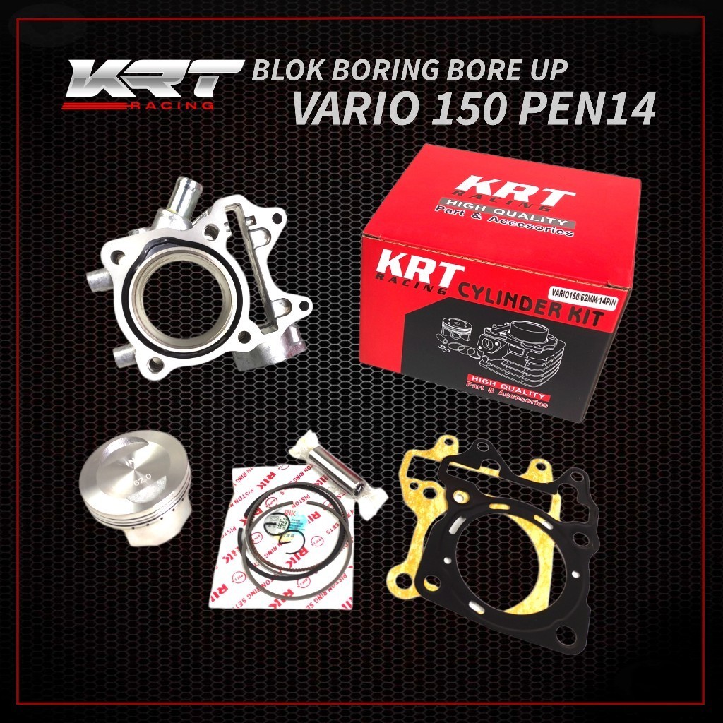 KRT CYLINDER BLOK SEHER BORING KOMPLIT BORE UP VARIO 125/150 PEN 14 60MM 62MM 63MM / PIN 14 60 62 63