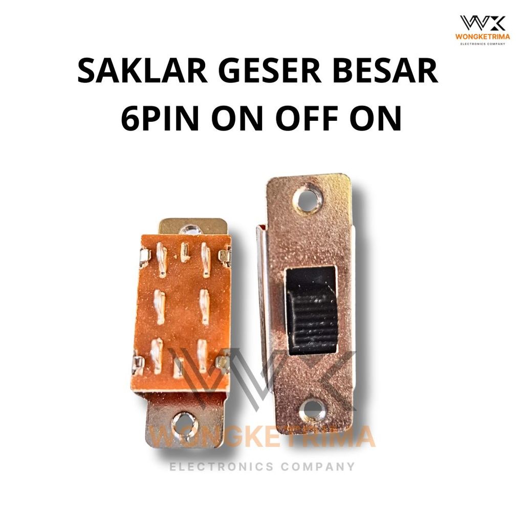 SAKLAR GESER BESAR ON OFF ON 6 PIN Switch slide On off On