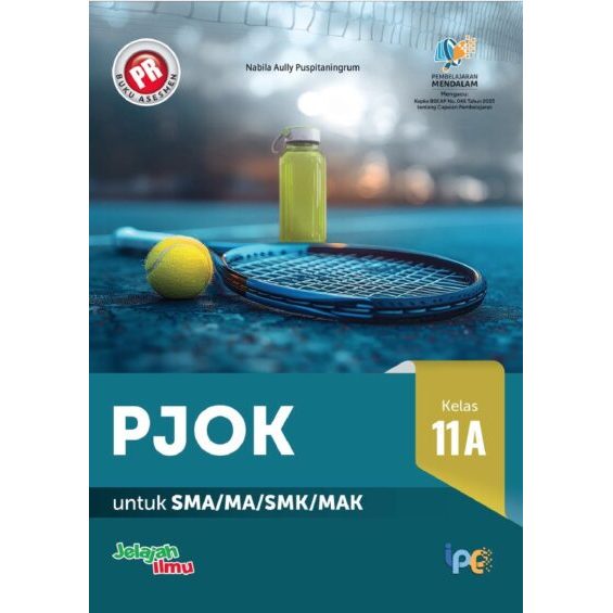 Buku Pr/Lks Pjok Kelas 11 SMA/Ma Semester 1  Intan pariwara