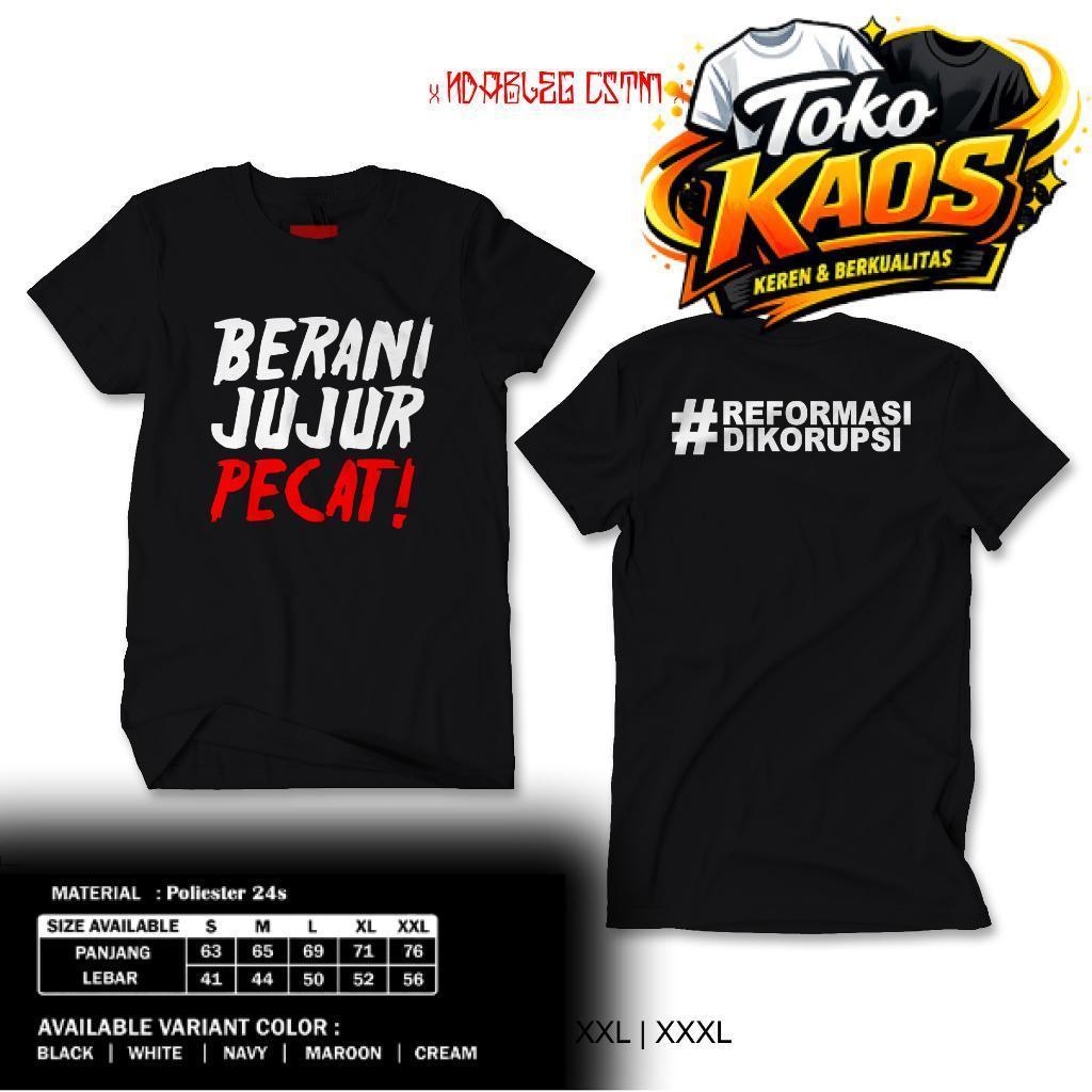 KAOS KPK BERANI JUJUR PECAT KAOS AKTIVIS