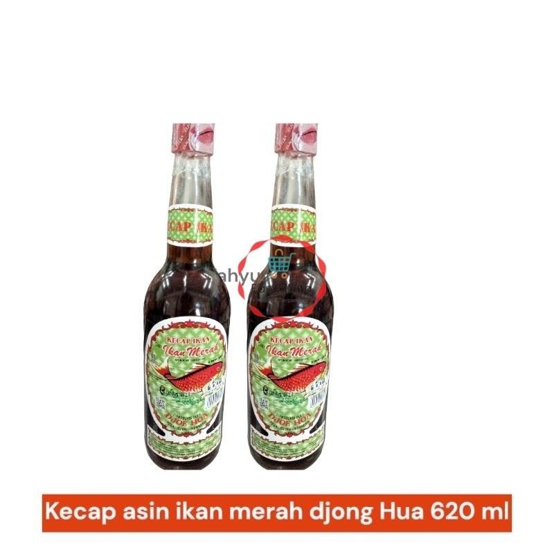 kecap asin ikan merah djong Hua 620 ml - Fasyanita Online Fresh Mart Denpasar - WHY