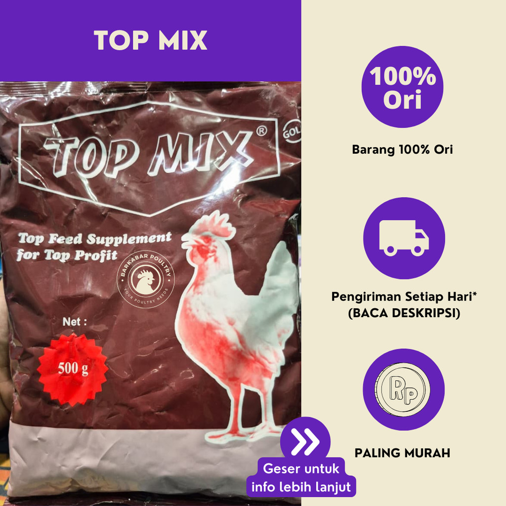 Top Mix 500 gr (Vitamin Ayam Pedaging dan Melancarkan telur Ayam Petelur)