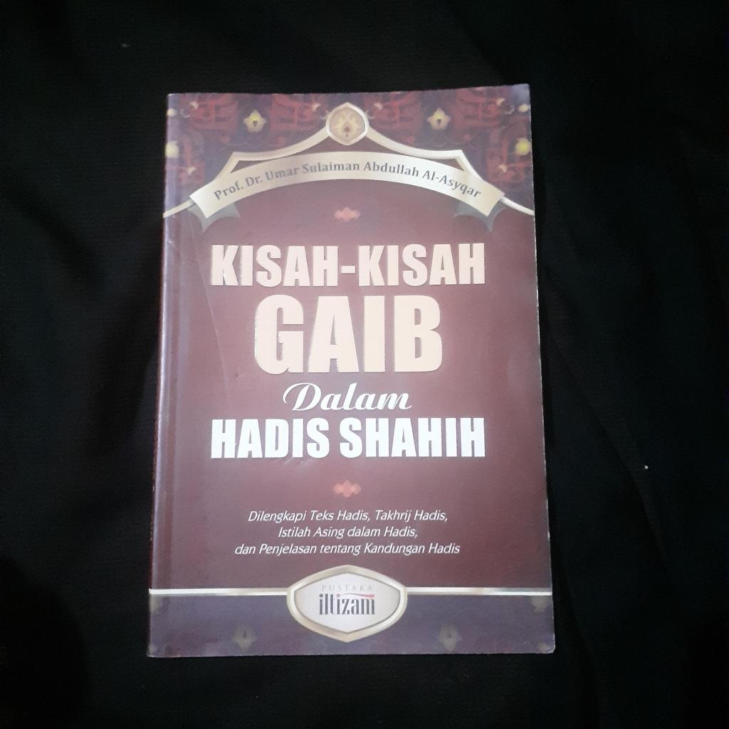 Kisah Kisah Gaib dalam Hadis Shahih