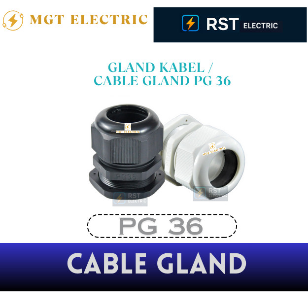 Kabel Gland PG36 / Cable Gland PG-36 / PG-36 GLAND CABLE