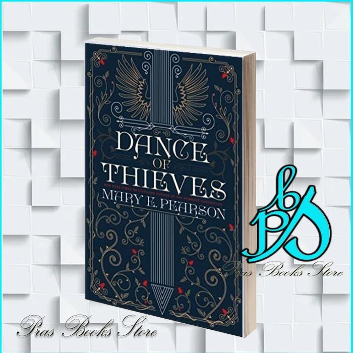 Dance of Thieves Mary E. Pearson