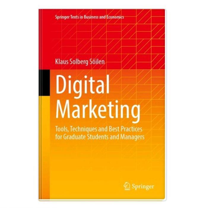 BUKU Digital Marketing: Tools, Techniques and Best Practices for Graduate Students and Managers by K