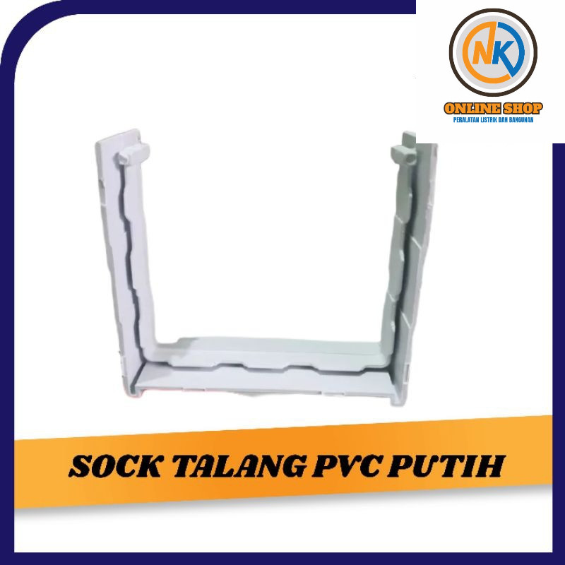 NK_ONLINESHOP MENJUAL SAMBUNGAN TALANG PVC SOCK SOK TALANG AIR PVC PUTIH