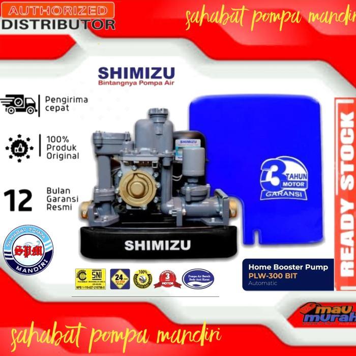 Pompa Air pendorong booster pompa shimizu PLW-300 BIT