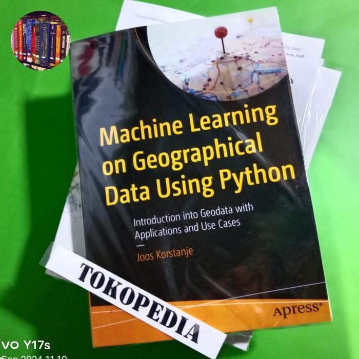 Buku Cetak Machine Learning on Geographical Data Using Python