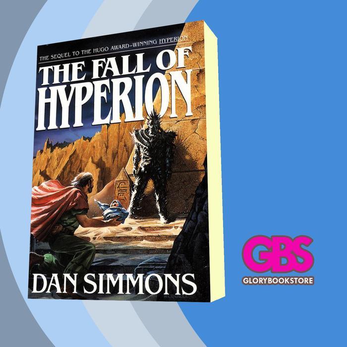 Buku Fall of Hyperion, The - Dan Simmons