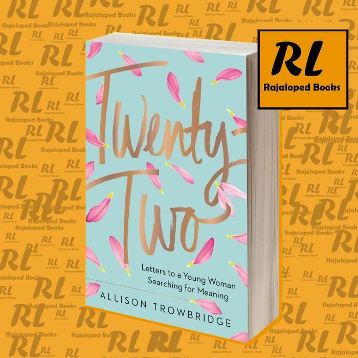 Twenty-Two Allison Trowbridge