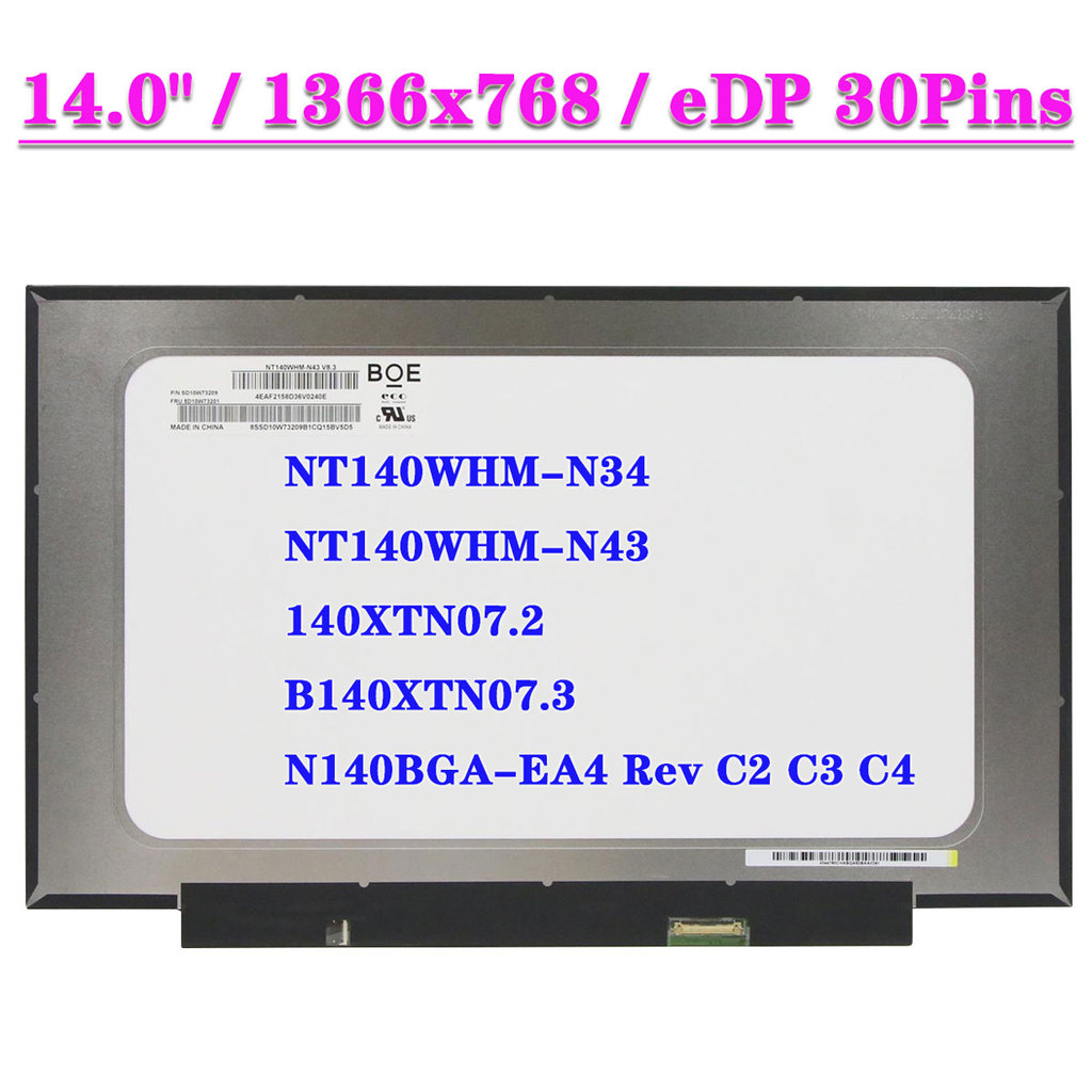 14.0" Slim NT140WHM-N34 NT140WHM-N43 N140BGA-EA4 Rev C2 C3 C4 140XTN07.2 B140XTN07.3  For HP 14-cf00