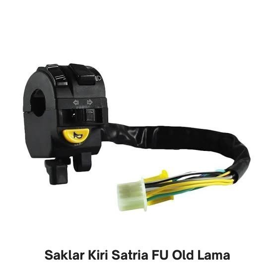 Saklar Kiri Holder Switch Satria FU Old New Karbu 2007 2014 Kualitas Original High Quality LDM