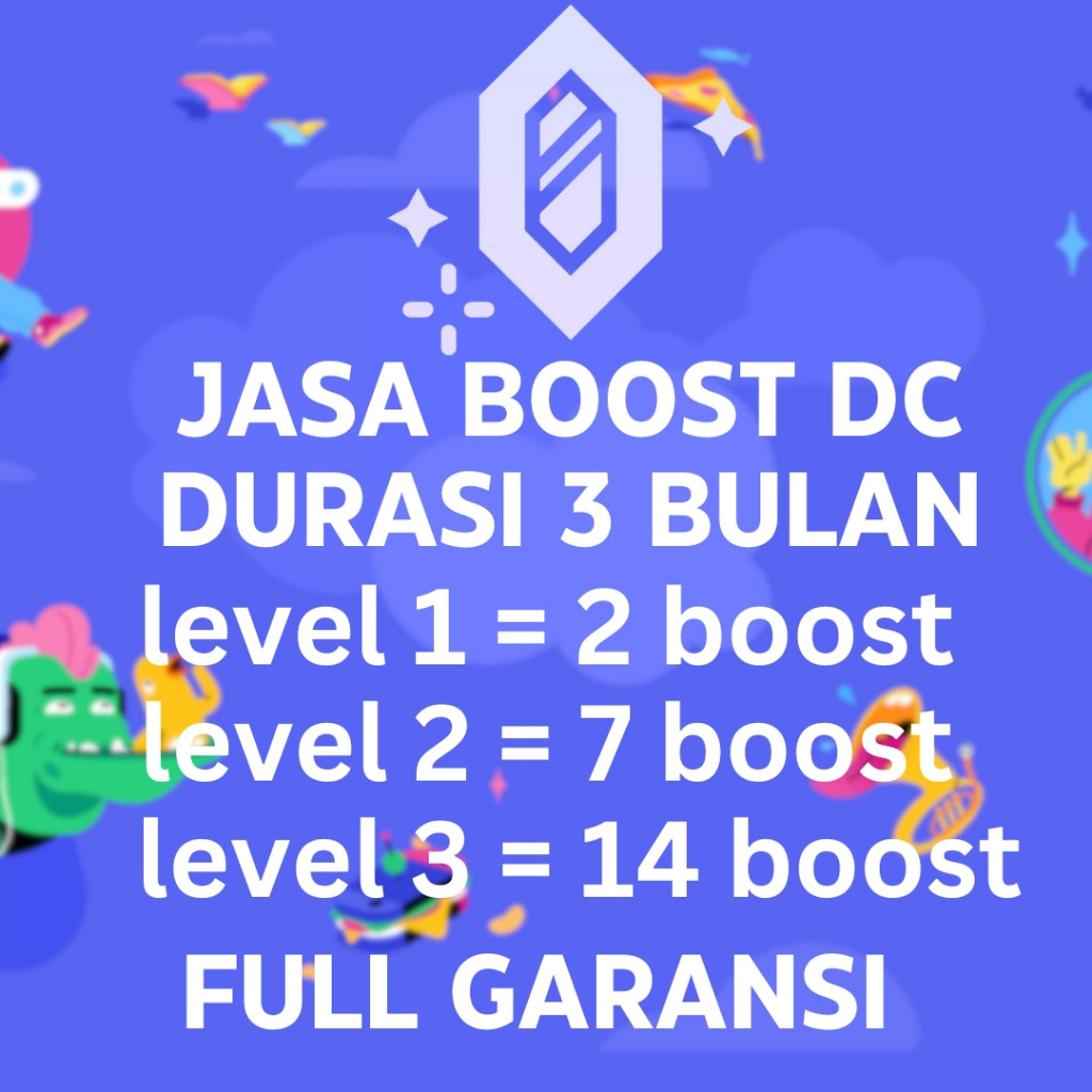 JASA BOOST SERVER UNTUK DC 3 BULAN FULL GARANSI DISCORD DC BOOSTER SERVER LEVEL 1 2 3
