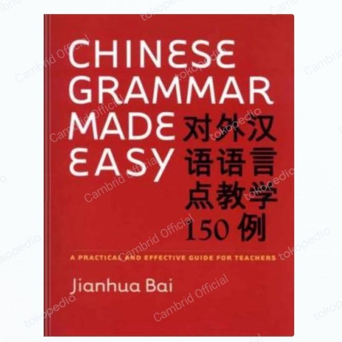Chinese Grammar Made Easy