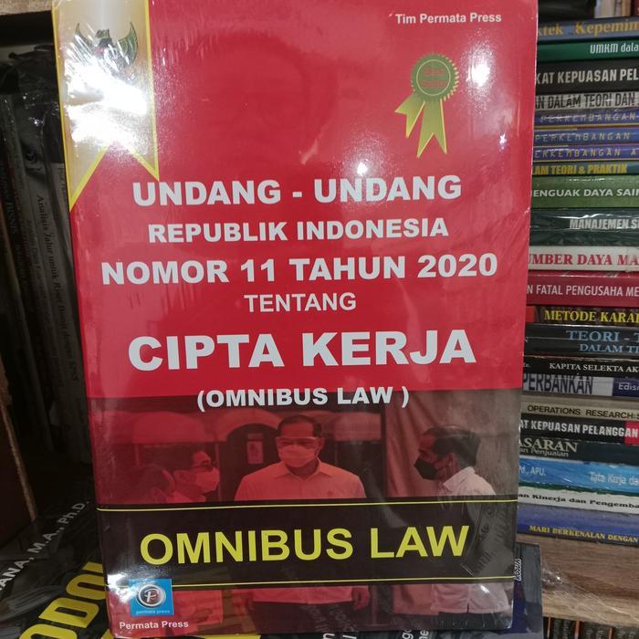 UU Cipta Kerja no 11/2020 OMNIBUS LAW