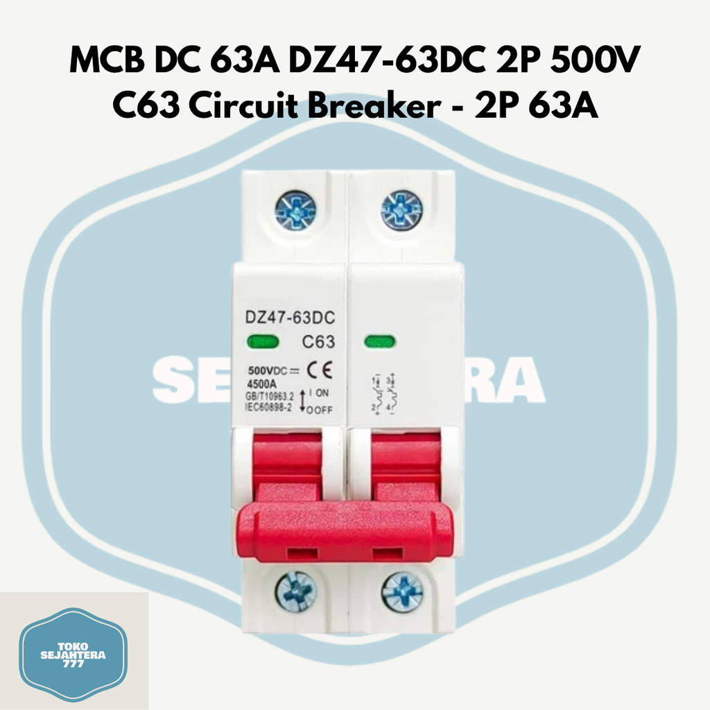 MCB DC 63A DZ47-63DC 2P 500V C63 Circuit Breaker - 2P 63A
