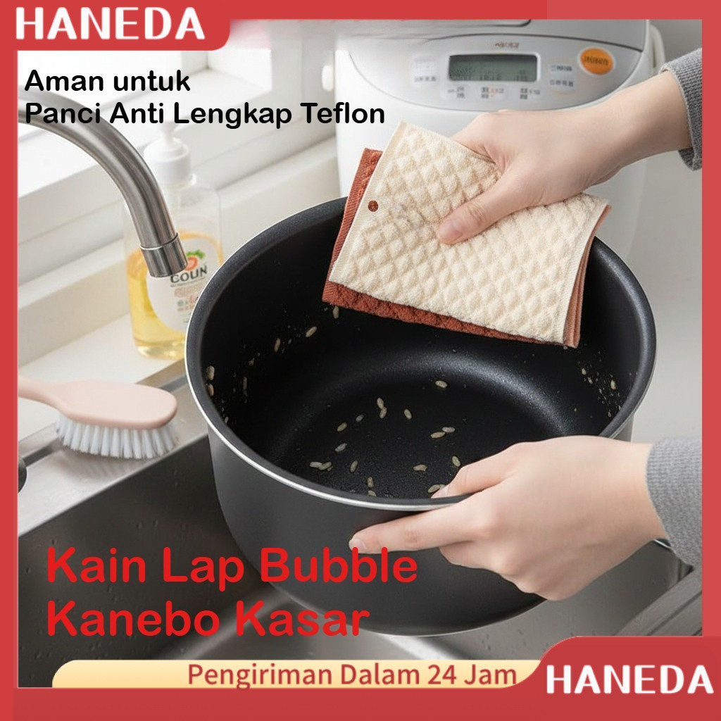 HANEDA Kain Lap Bubble Kanebo Kasar Magic Aman untuk Panci Anti Lengkap Teflon Kain Dapur Serbaguna