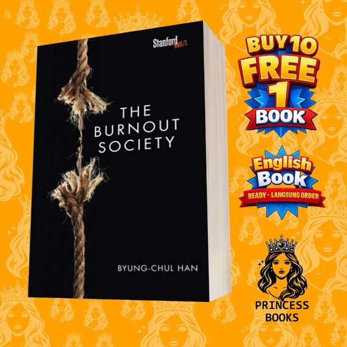 The Burnout Society Byung-Chul Han