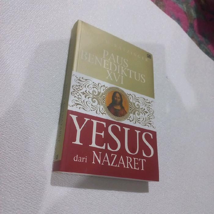 Buku Paus Benediktus XVI Yesus dari Nazaret Edisi Terbaru