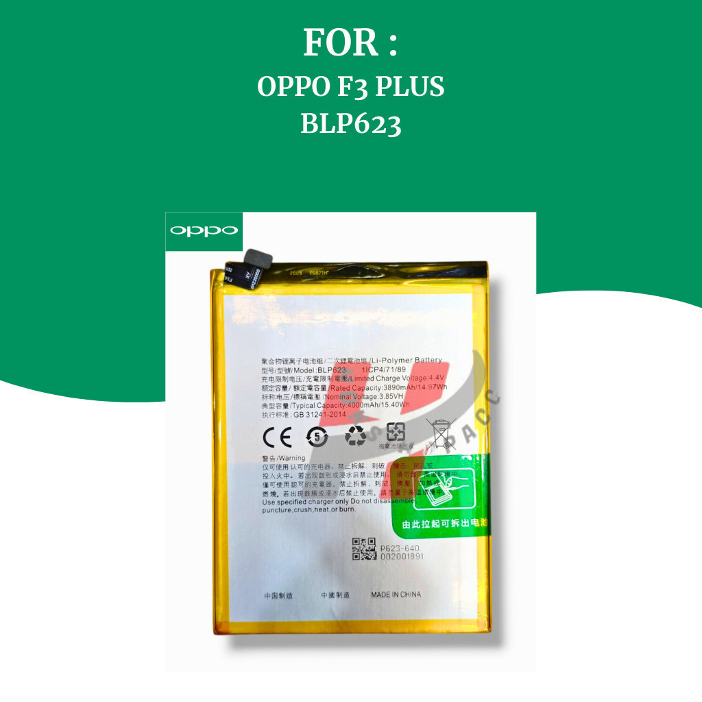 Baterai Oppo F3 Plus | Batre HP Oppo Original ( BLP623 ) | Battery Ori