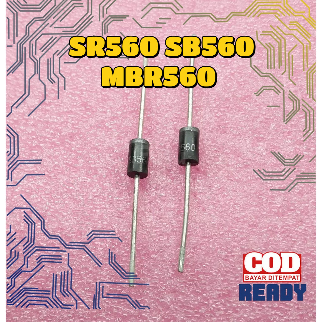 Dioda SB560 MBR560 SR560 Schottky Diode