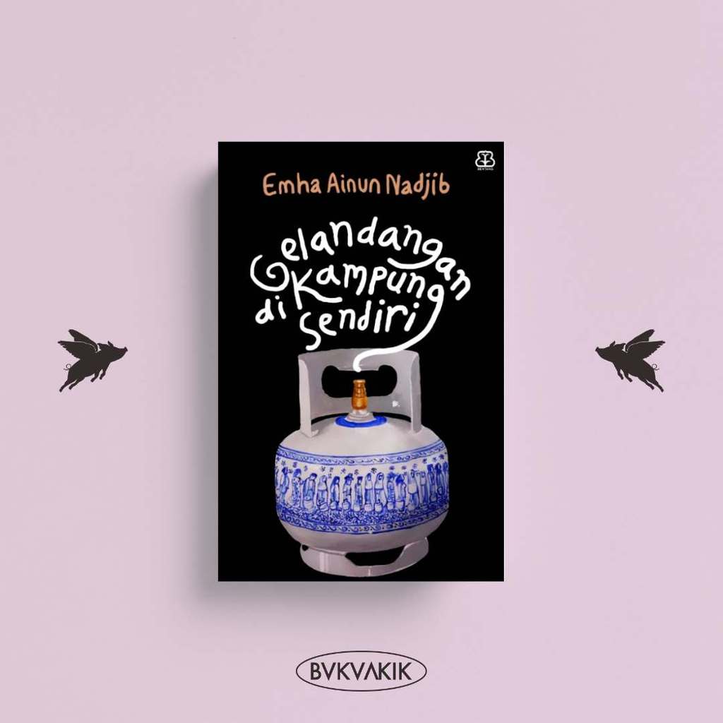 Gelandangan di Kampung Sendiri - Emha Ainun Nadjib