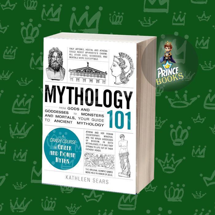 Mythology 101 Kathleen Sears