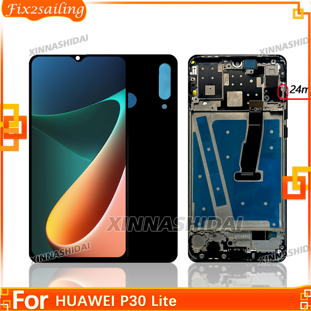 For HUAWEI P30 Lite 24MP LCD Display Tou Screen Digitizer Assembly Replacement MAR-LX1 MAR LX2 AL01 