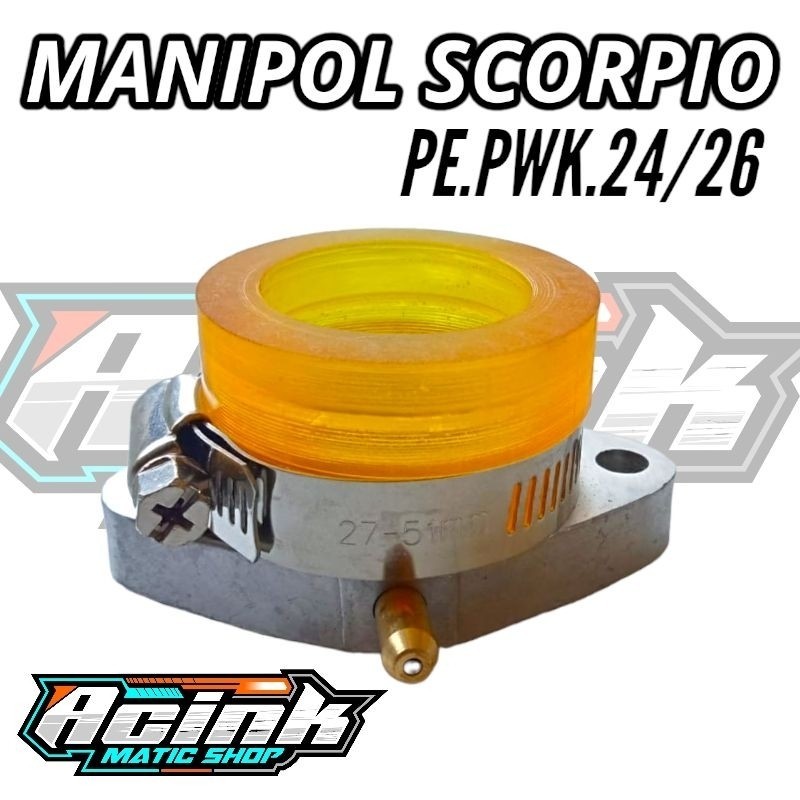 MANIPOL MANIPUL INTAKE INTEK KARBU SCORPIO PE PWK 24.26.28.30.32.34 scorpio manipol