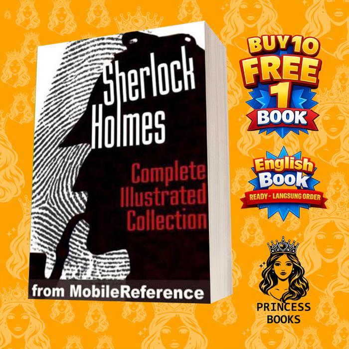 Sherlock Holmes - The Complete Illustrated Collection Arthur Conan Doy