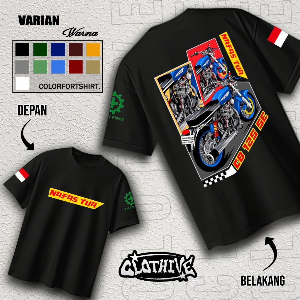 KAOS CB 125 SE (NAFAS TUA)  - KAOS CB 125 SE (NAFAS TUA) PRIA DAN WANITA - TERBARU DAN TERLARIS