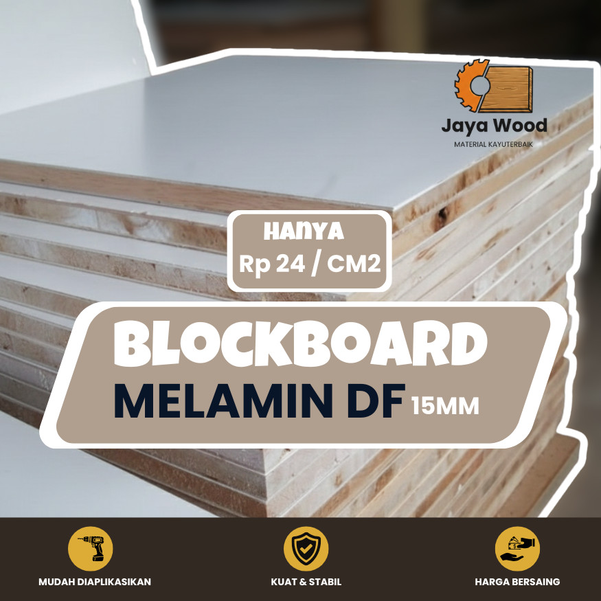 Blockboard Melamin DF 15mm  – Potong Custom Ukuran | Bahan Kerajinan & Furniture Bandung - Jaya Wood