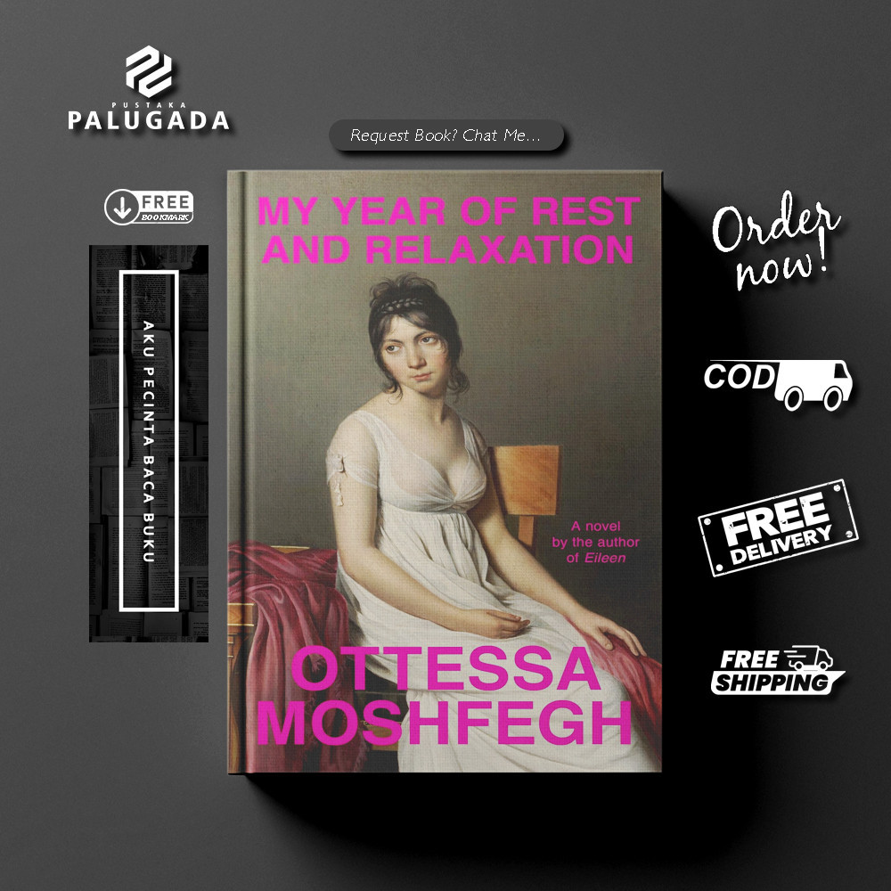 My Year of Rest and Relaxation by Ottessa Moshfegh