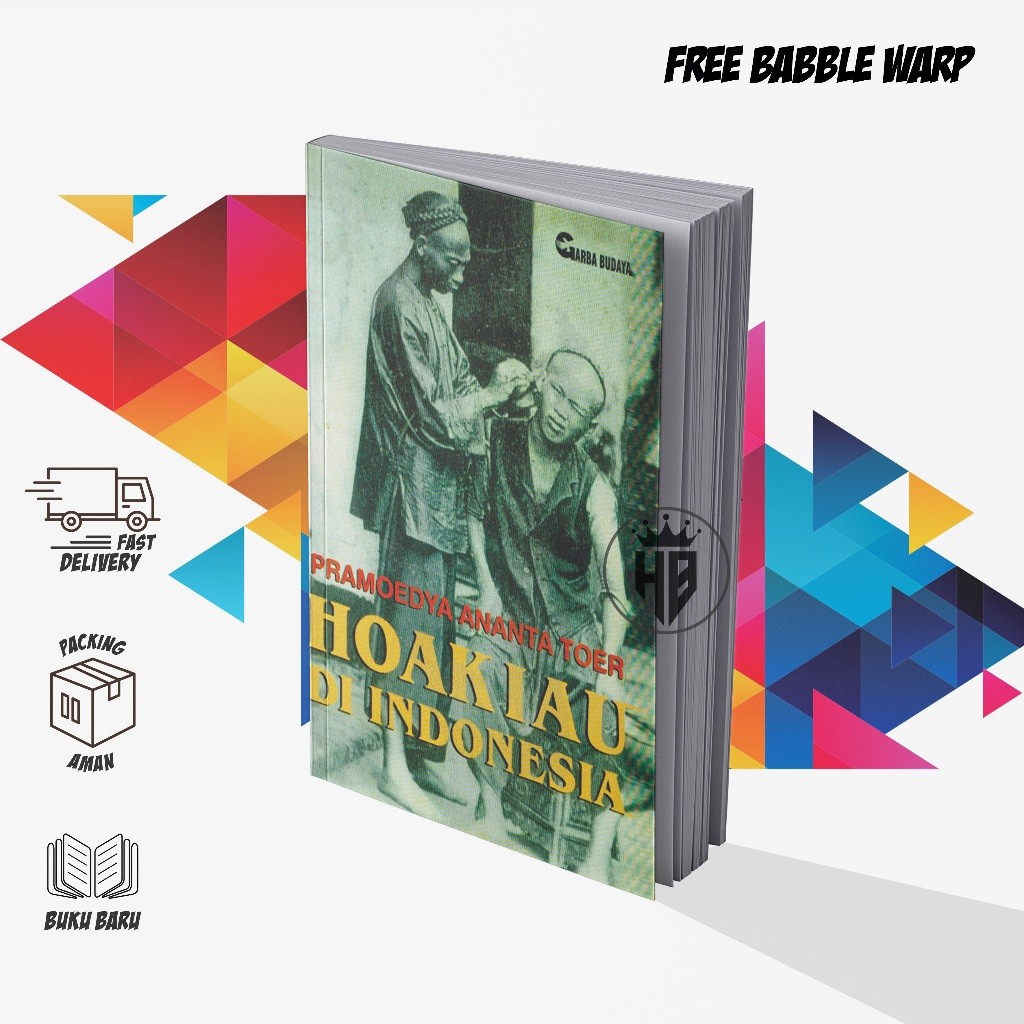 HOAKIAU DI INDONESIA - PRAMOEDYA ANANTA TOER