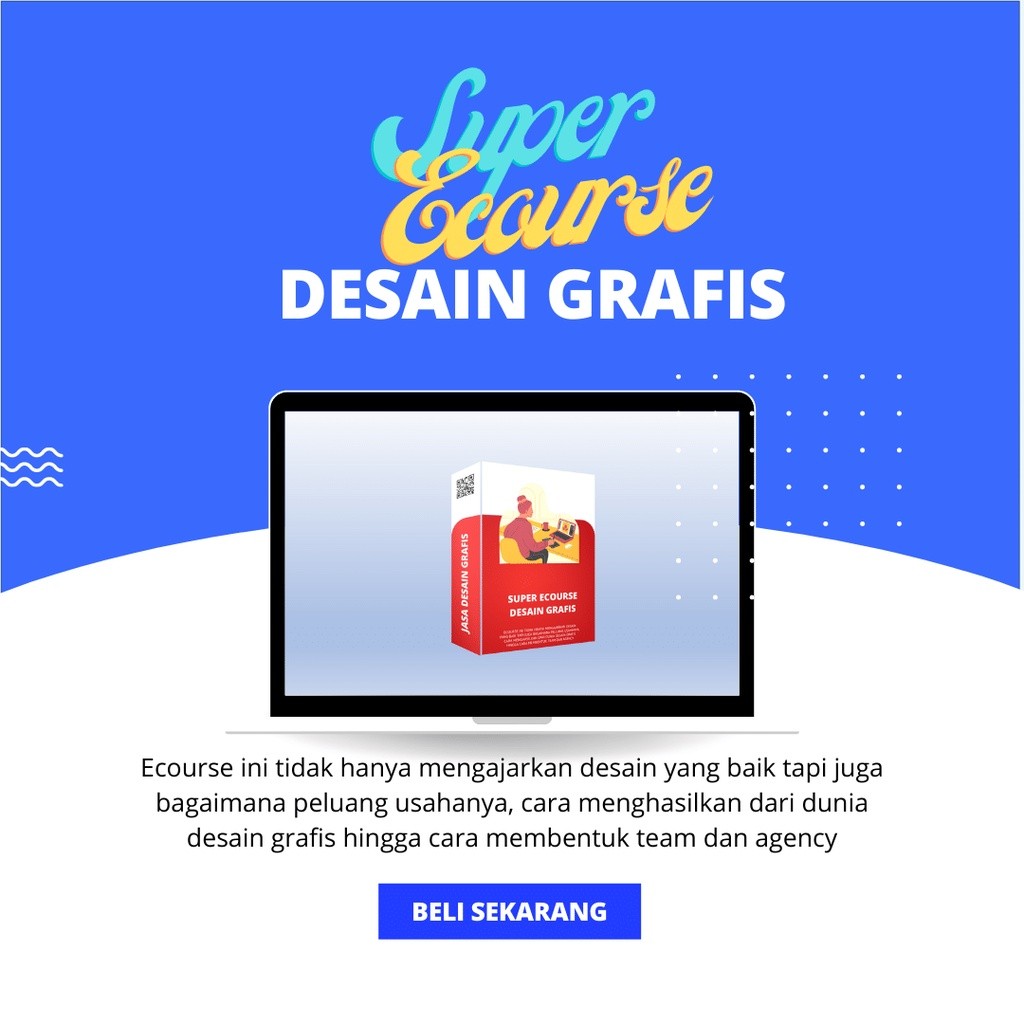 Full Materi SUPER ECOURSE DESAIN GRAFIS  TUTORIAL DIGITAL MARKETING PELUANG USAHA ONLINE INTERNET TO