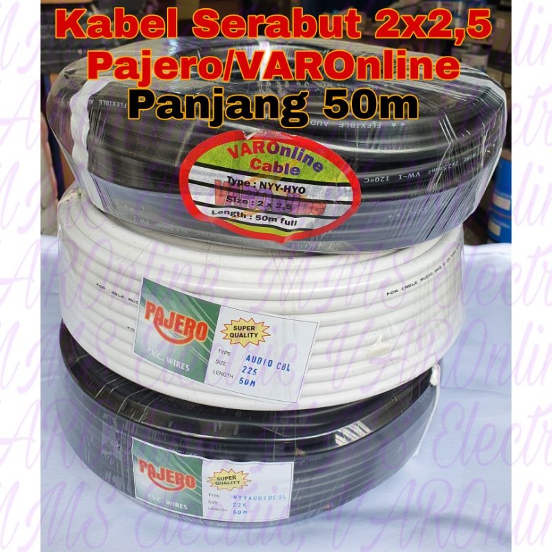 Kabel Serabut 2x2,5x50m Pajero Hitam/Putih